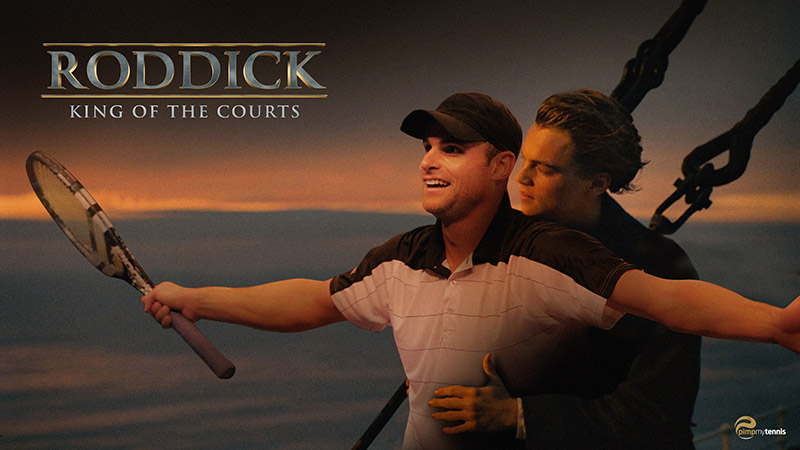 Andy Roddick Titanic King of the World