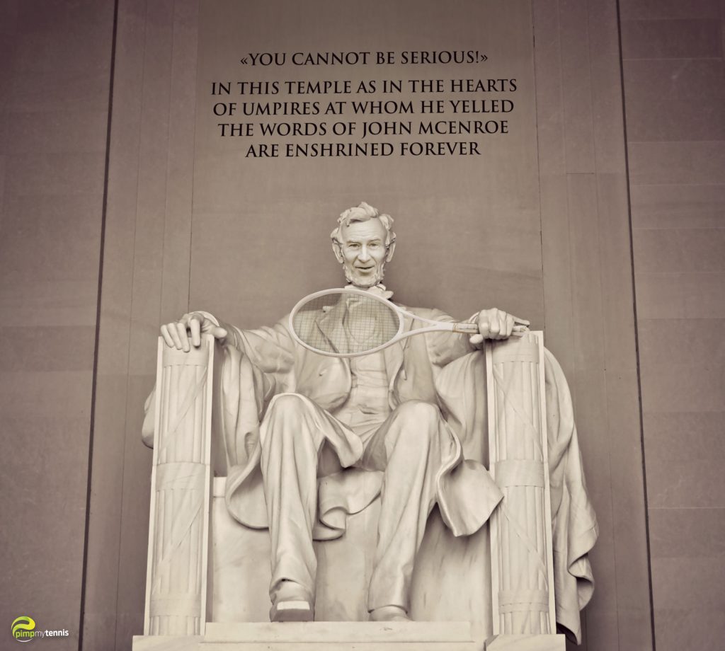 John McEnroe You cannot be serious Lincoln Memorial