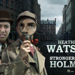 Heather Watson Sherlock Holmes